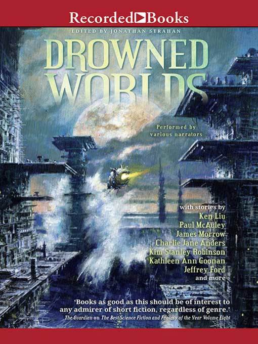 Title details for Drowned Worlds by Ken Liu - Wait list